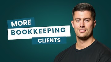 How To Get Clients - The Exact Strategy I Used to Get 87 Bookkeeping Clients 🚀