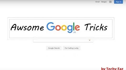 Awesome GOOGLE Tricks That You Should Try