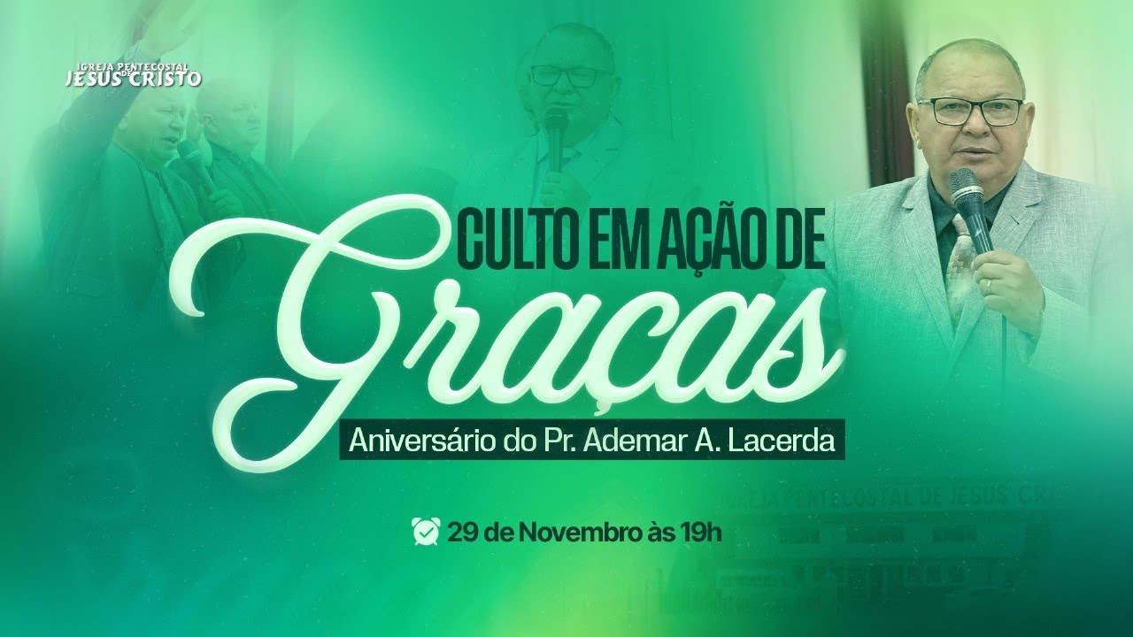 CULTO AO VIVO | CULTO DE AÇÃO DE GRAÇAS |  29/11/2025 | SÁBADO | @IPJCOFICIAL