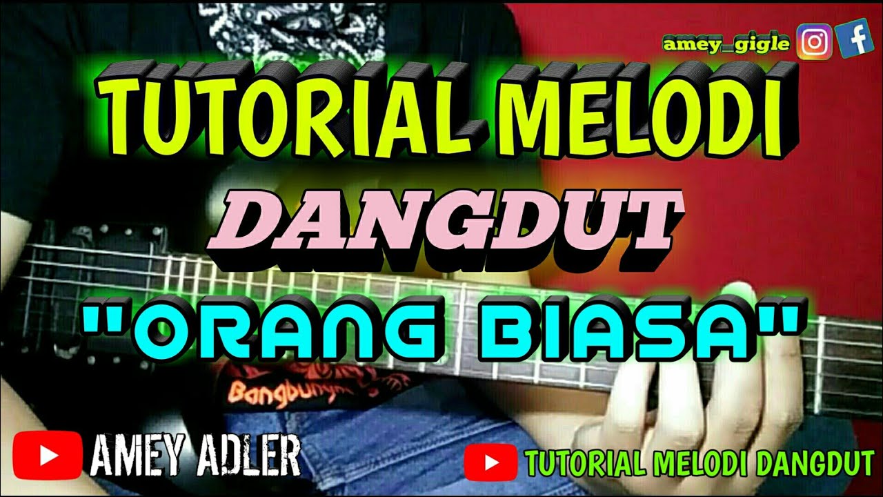 Tutorial melodi orang biasa | Zoel anggara