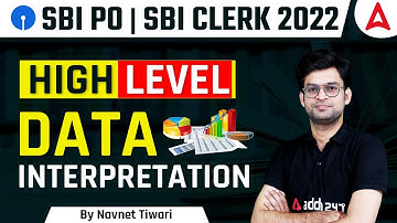 SBI PO/ SBI CLERK 2022 | High Level Data Interpretation | Maths By Navneet Tiwari