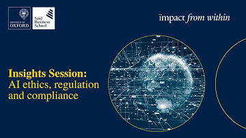 Insights Session: AI Ethics, Regulation and Compliance