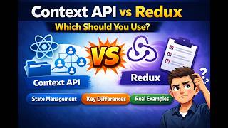Context API vs Redux – Which Should You Use?
