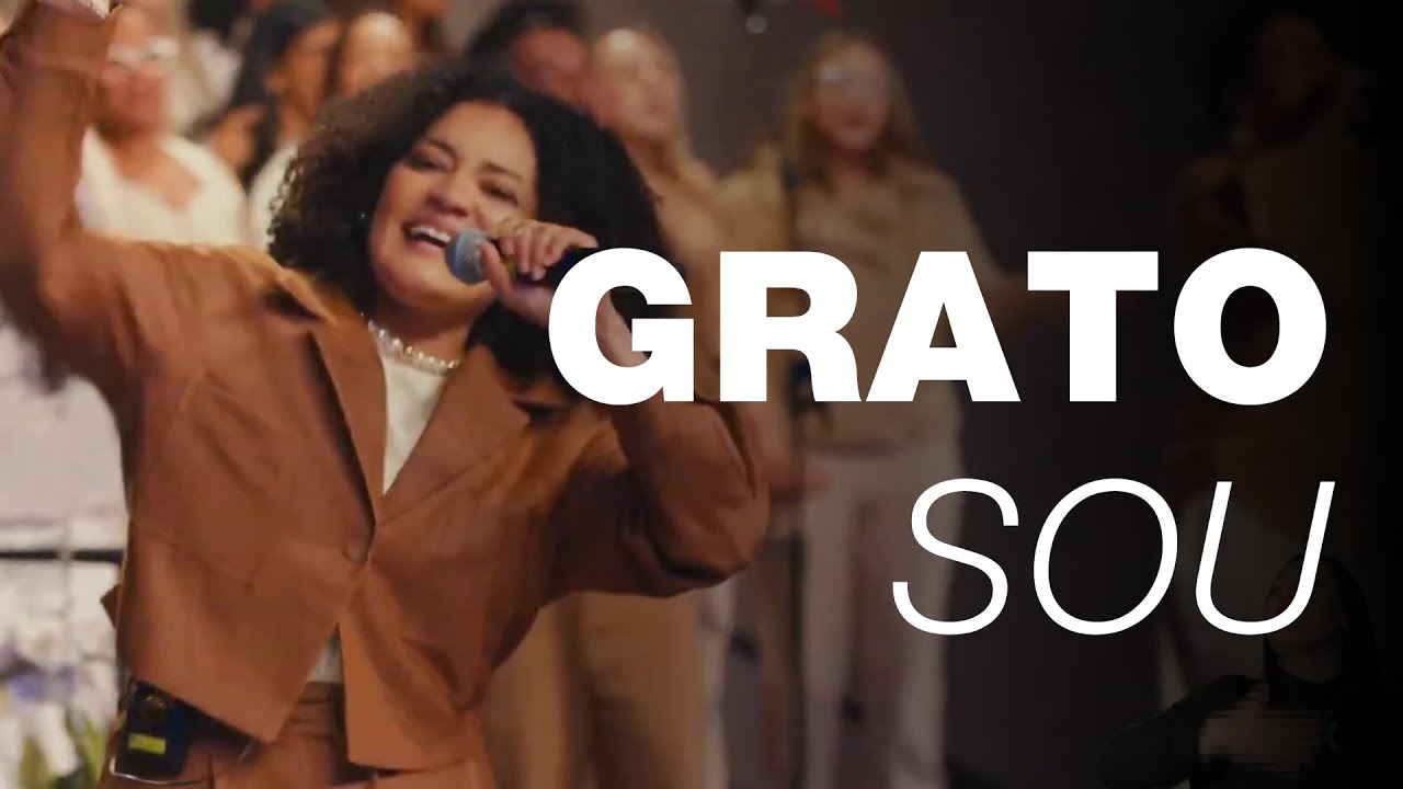 Grato Sou (I Thank God) - IBAB
