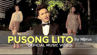 PUSONG LITO by Myrus