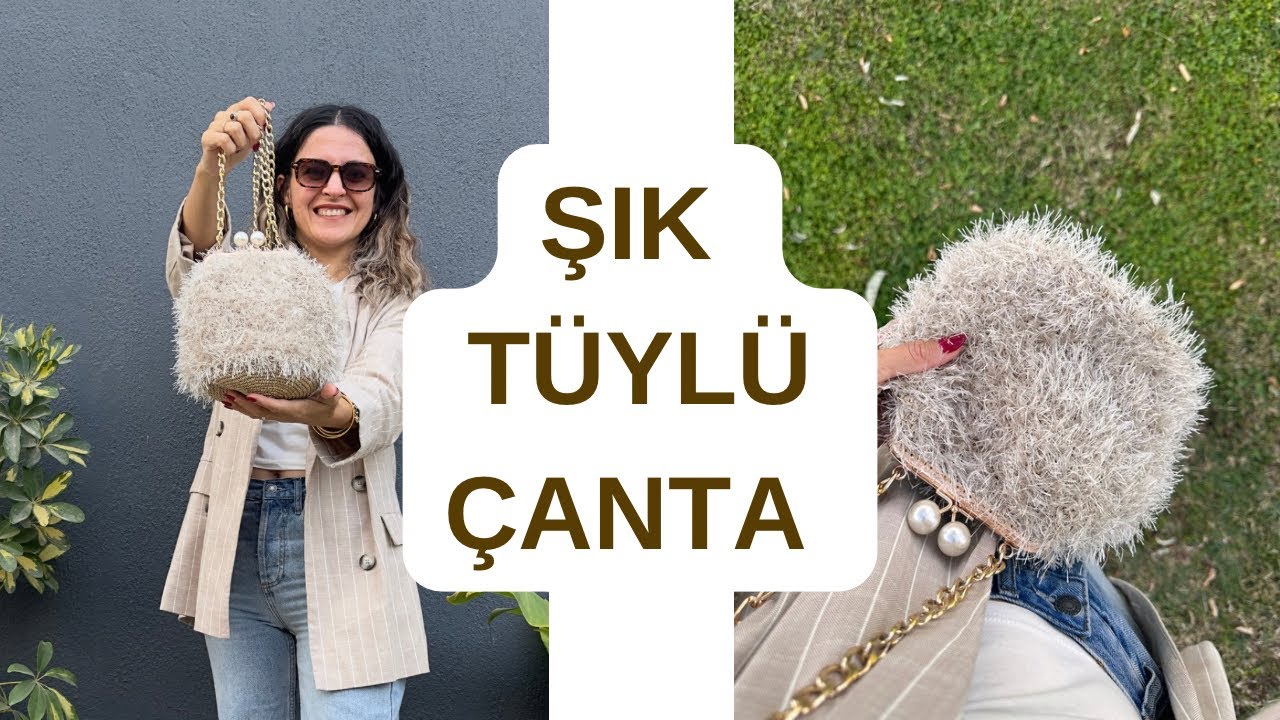 KULLANIŞLI ŞIK TÜYLÜ ÇANTA YAPIYORUZ 😍 #crochet