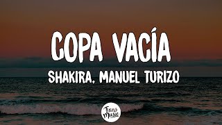 Shakira, Manuel Turizo - Copa Vacía (Letra/Lyrics) Resimi