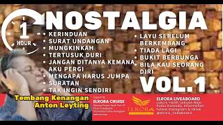 Download Lagu Healing With Elora 🌊 Tembang Kenangan Anton Leyting Vol.1 | Kerinduan   (1 Jam Nostalgia) MP3