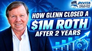 How Glenn Closed a $1M Roth After 2 Years | Invita Financial Mastermind