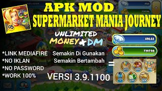 APK MOD SUPERMARKET MANIA JOURNEY TERBARU NO PASSWORD screenshot 5