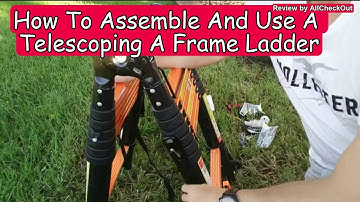 How To Assemble And Use A Telescoping A Frame Ladder?