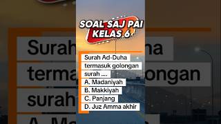 SOAL SAJ PAI || SURAH AD DHUHA
