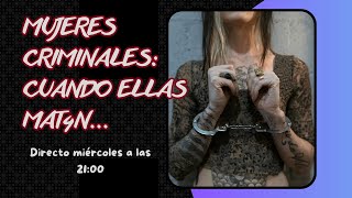 Mujeres as3sinas: cuando ellas m4tan