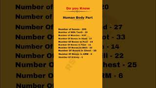 || NUMBER OF BONES/ MUSCLES/FOOT/SKILL/CHEST/ARM/MILK TEETH || #youtubeshorts #shortvideo #reels