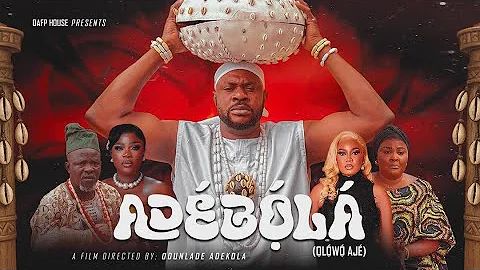 ADEBOLA Yoruba Movie 2025 Drama Odunlade Adekola | Nike Hamzah | Ireti Osayemi |