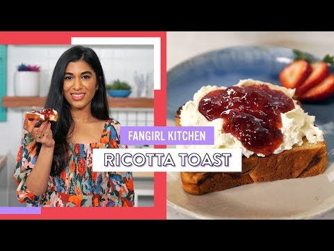 Recreating Sqirl&rsquo;s Famous Ricotta Toast | Fangirl Kitchen