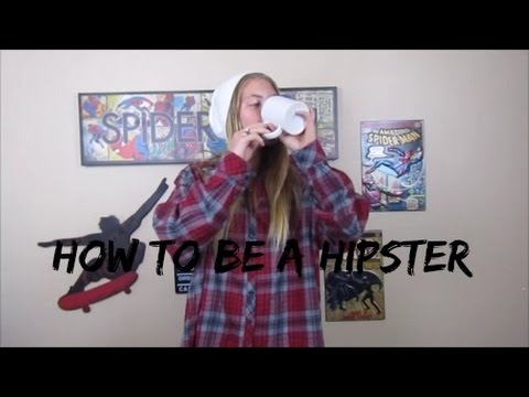 how-to-be-a-hipster