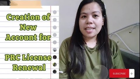 Creation of New PRC Account after the Change of Registered Name due to Marriage | jEngineer