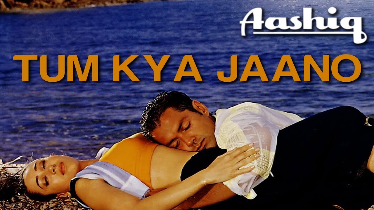Tum Kya Jaano