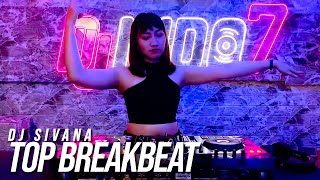 TIKTOK SETLIST PALING HIT 2022 - DJ SIVANA - BREAKBEAT REMIX 2022