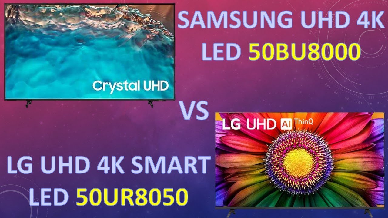Samsung 50BU8000 VS LG 50UR8050 Comparison Video 4K UHD Smart LED TV
