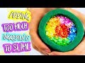 ADDING TOO MUCH INGREDIENTS INTO SLIME! Adding Too Much Of Everything Into SLIME!