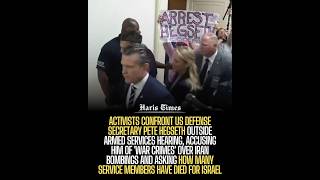 Activists Confront Pete Hegseth Outside Hearing Over Iran Strike and US Military Casualties