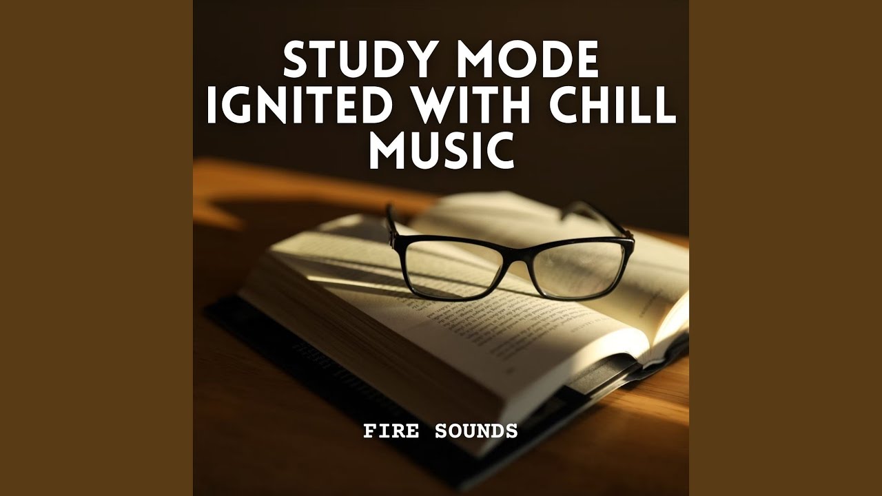 Calming Fire Sounds for Studying