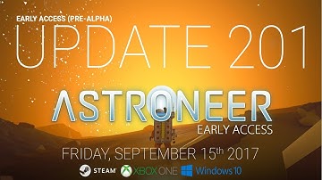 Astroneer Patch 201 - Update 201 Released - Part 1