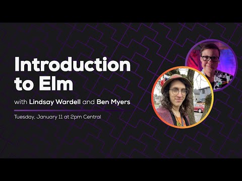 Introduction to Elm (with Lindsay Wardell) | Some Antics