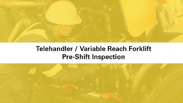 Telehandler / Variable Reach Forklift Pre-Shift Inspection Preview