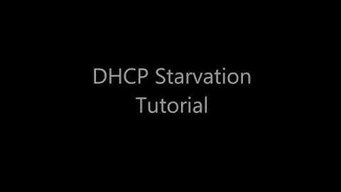 DHCP Starvation Attack and Mitigation Tutorial