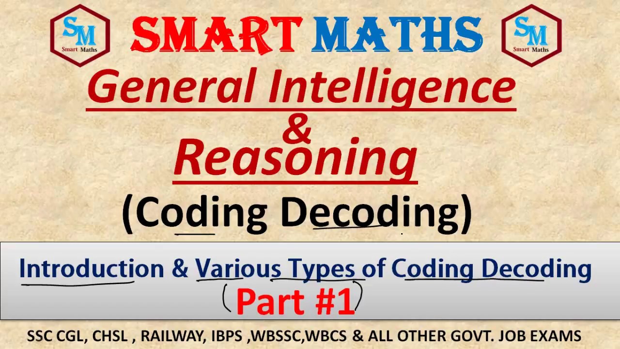 Coding Decoding Part 1,General Intelligence and Reasoning for WBCS,SSC ...