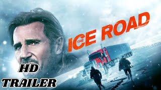 The Ice Road - Official Trailer - 2021