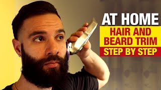 How to Trim Your Beard and Hair at Home : Walkthrough