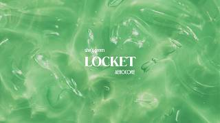 she's green - locket (slowed down)
