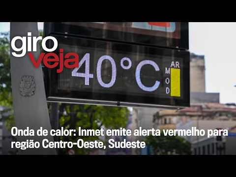 Heatwave: INMET issues red alert for Central-West and Southeast regions | VEJA ROUNDUP