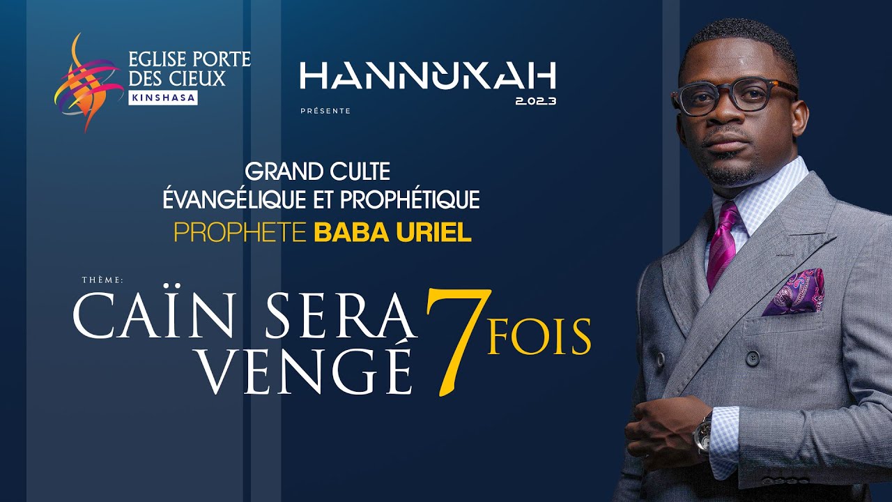 40/26 CAÏN SERA VENGÉ 7FOIS AVEC LE PROPHÈTE BABA URIEL
