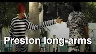 Preston long-arms (Big Brother Crap video)