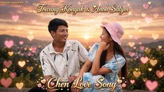 Download Lagu Towang Konyak & Anon salym Releasing soon || New Song || Chen Love Song Download Lagu Towang Konyak & Anon salym Releasing soon || New Song || Chen Love Song