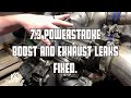 7.3 powerstroke Boosts leaks, Up-pipe and Exhaust Leaks Fixed!