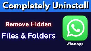 كيفية إزالة تطبيق واتساب لسطح المكتب بالكامل من نظام التشغيل ويندوز 10/11 (إزالة جميع الملفات وال... screenshot 2
