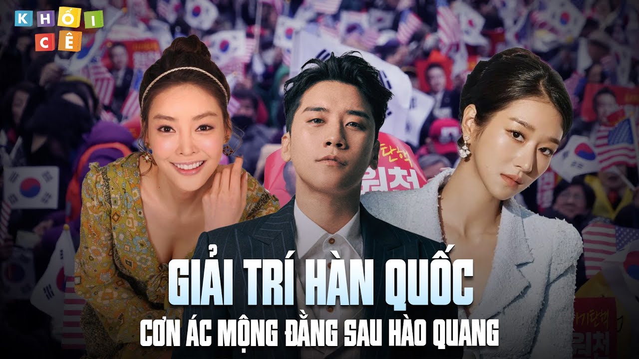 NỀN CÔNG NGHIỆP GIẢI TRÍ HÀN QUỐC | CƠN ÁC MỘNG ĐẰNG SAU HÀO QUANG
