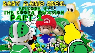 Baby Mario Bros: The Koopa Invasion Part 1/3