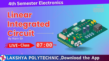 LIC | Linear Integrated Circuit Live Class | 4th Electronics | #biharpolytechnic #sbte 18.03.2024