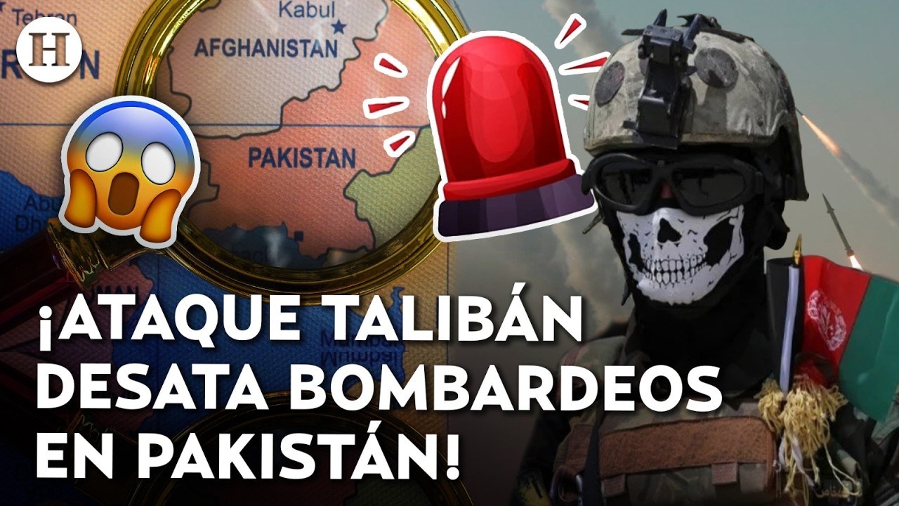 ¿Estallará un conflicto mundial? Afganistán y Pakistán escalan enfrentamiento a niveles peligrosos