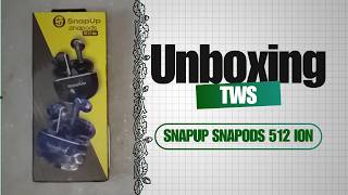 Snapup Snapods S512 ion UNBOXING|| SHY CRUISER #shycruiser #tws  #SNAPUP #tech #trending