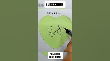 Comment Your Name | Sonia Name’s Signature Style #shorts