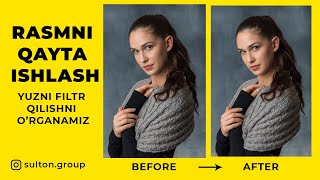 Photoshopda Rasmni qayta ishlash(Yuzni filtr qilish) || Photoshop tutorial #Photoshop #Manipulatsion