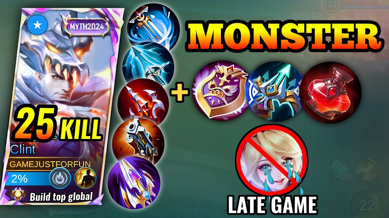 25 KILLS , POWERFUL CLINT | MONSTER OF LATE GAME  ( LAYLA 😭 ) | CLINT BEST BUILD 2025 - MLBB